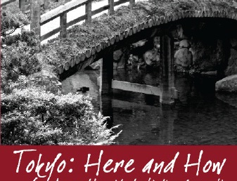 Tokyo: Here and How