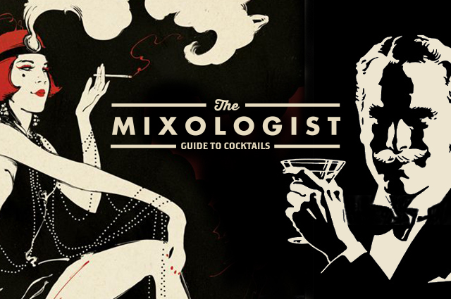 The Mixologist’s Guide to Cocktails
